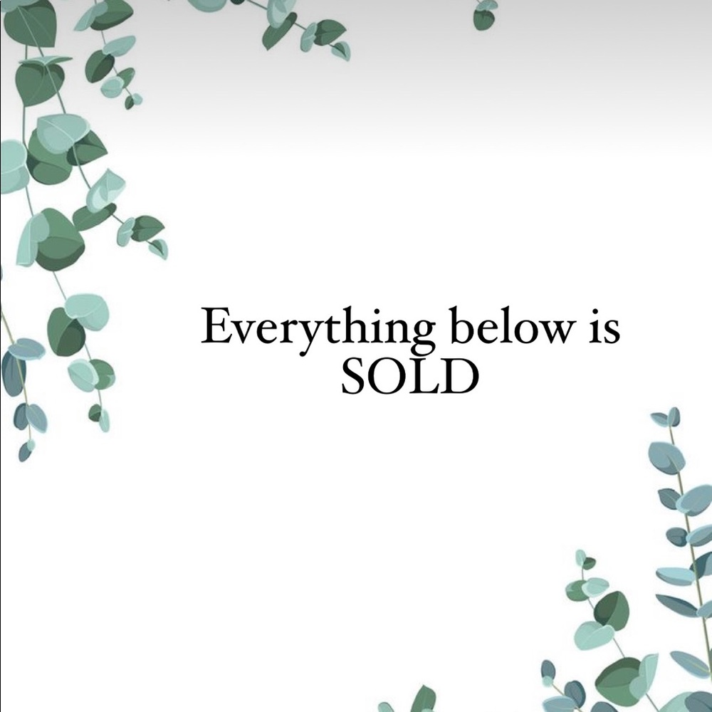 Stop scrolling! Everything below is sold. 💃💃